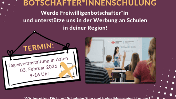 Werde BotschafterIn FSJ BFD beim DRK-KV Aalen e.V. Baden Württemberg